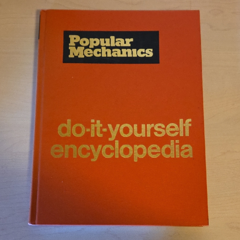 Popular Mechanics Do-It-Yourself Encyclopedia - Volume 1 AB-AU